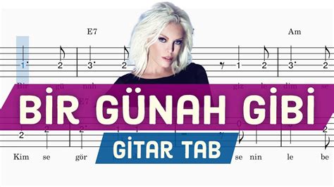 Bir Günah Gibi Gitar Tab Akor Yavaş Tempo YouTube