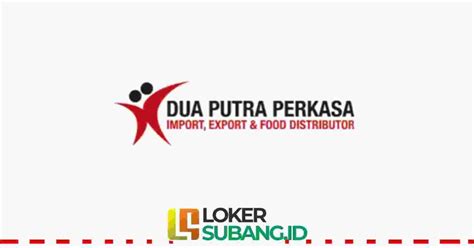 Lowongan Kerja Pt Dua Putra Perkasa Pratama Maret 2023 Loker Subang Id