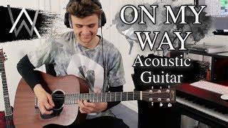 Chords For On My Way Alan Walker Sabrina Carpenter Farruko Cover