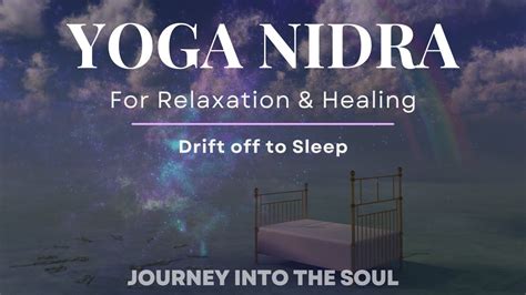 Yoga Nidra For Relaxation And Healing Drift Off To Sleep Youtube