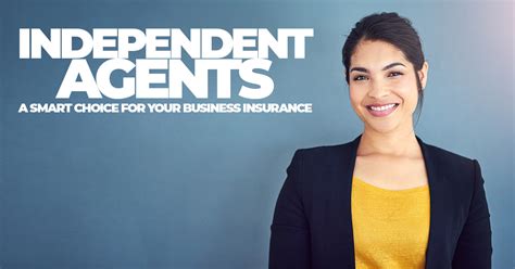 Why An Independent Agent Is A Smart Choice For Business Insurance Ica Agency Alliance Inc