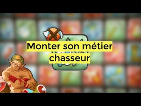 DOFUS RETRO Monter son métier chasseur 1 à 100 YouTube