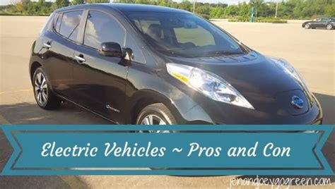 Go Green: Nissan Leaf - The Pros and The Con