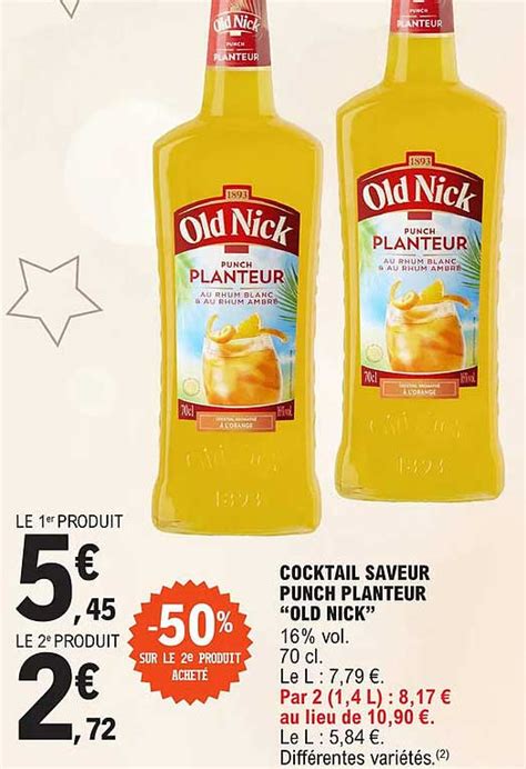 Promo Cocktail Saveur Punch Planteur Old Nick Chez E Leclerc