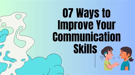 Ways To Improve Your Communication Skills