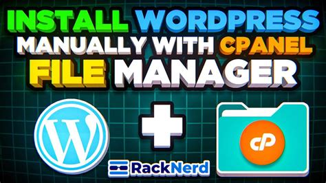 How To Install Wordpress Manually With Cpanel File Manager Youtube