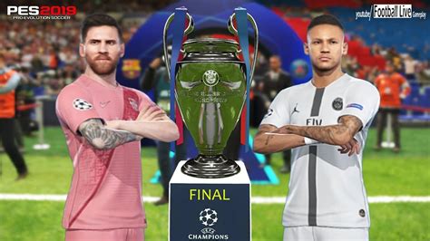 Pes Psg Vs Barcelona Final Uefa Champions League Ucl L