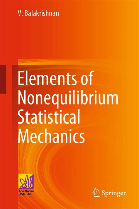 Buy Elements Of Nonequilibrium Statistical Mechanics Book Online At Low