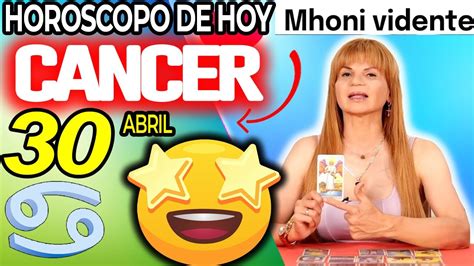 😆triunfo Inesperado Te Cambia La Vida😲🌞 Cancer ♋ Monhi Vidente 🔮 Horoscopo De Hoy 30 De Abril