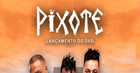 Partitura PP Nem de Graça Pixote DVD Fã de Carteirinha