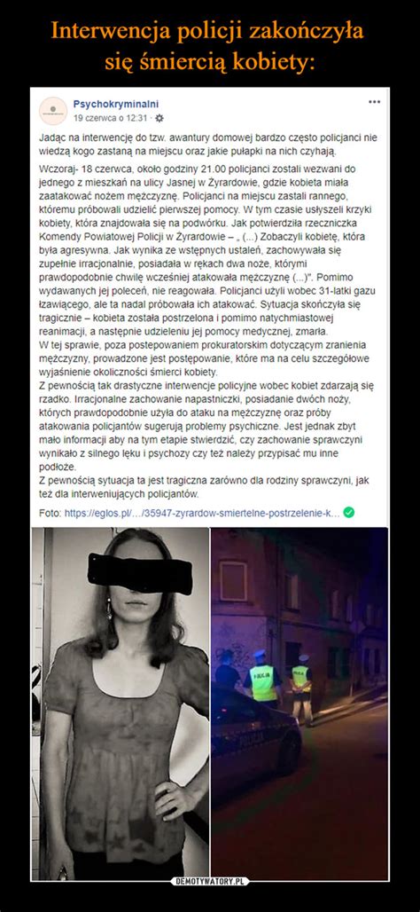 Interwencja Policji Zako Czy A Si Mierci Kobiety Demotywatory Pl