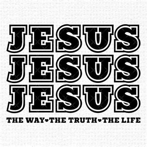 Jesus Way Truth Life Svg Files For Cricut Inspirational Bible Verse