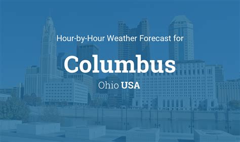 Hourly forecast for Columbus, Ohio, USA