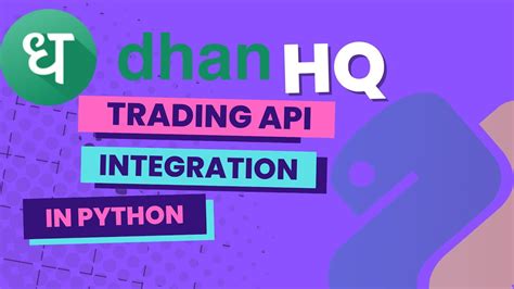 Dhanhq Trading Api Integration In Python Youtube