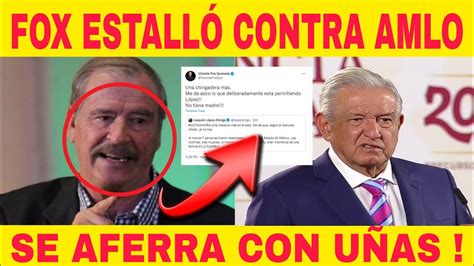 Fox Quiere Arremeter Contra Amlo 🔥 Youtube