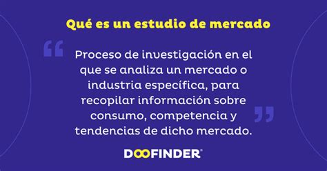 Qué es un estudio de mercado y cómo hacerlo