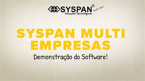 Syspan Multi Empresas Demonstra O Do Software Youtube