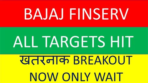 Bajaj Finserv Share News Fully Targets About