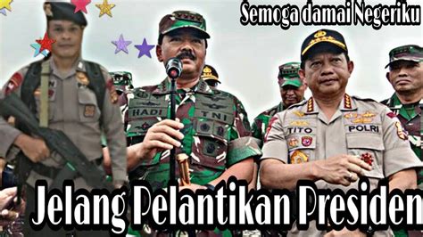 Detik Detik Kapolri Panglima Tni Cek Kesigapan Tni Dan Polri Jelang