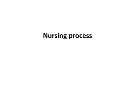 Nursing Process Ppt Download