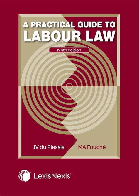 A Practical Guide To Labour Law Th Edition Lexisnexis Sa