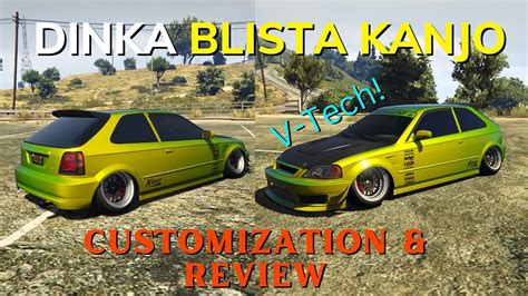 Dinka Blista Kanjo Customization Honda Civic Hatch GTA Online YouTube