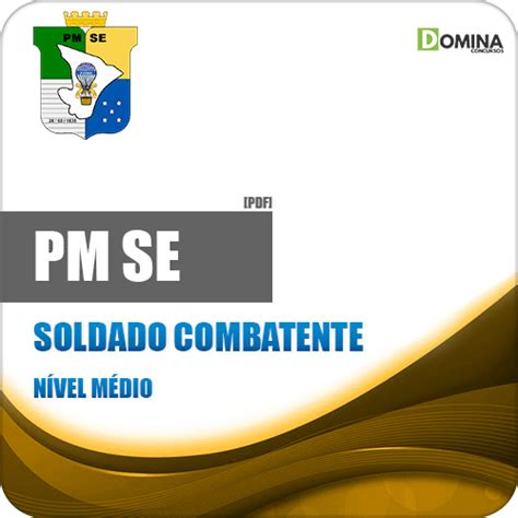 Apostila PM SE 2018 Soldado Combatente