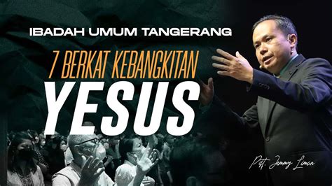 Berkat Kebangkitan Yesus Pdt Jemmy Liman Youtube