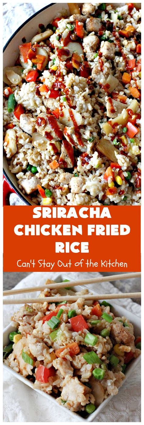 Sriracha Chicken Fried Rice Recipe Chili Sauce Recipe Fried Rice