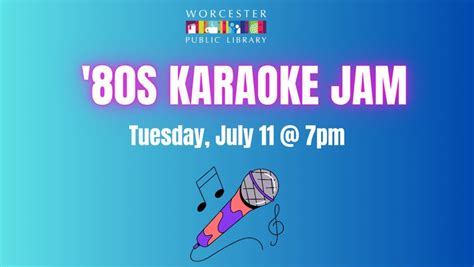 '80s Karaoke Jam - Downtown Worcester