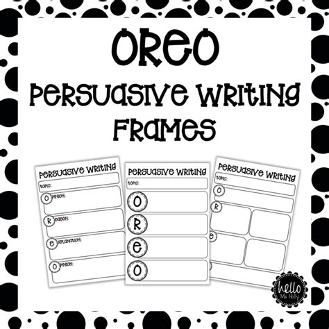 Mash Class Level Oreo Persuasive Writing Frames