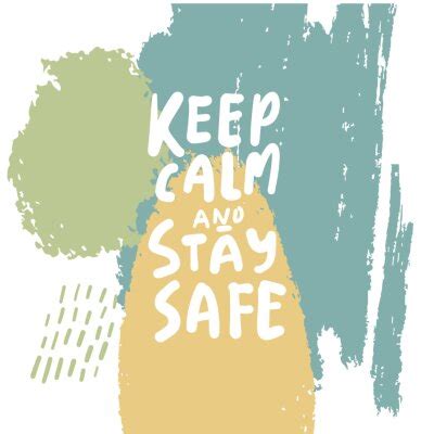 Stay safe posters. hand lettering illustration for your design. posters ...