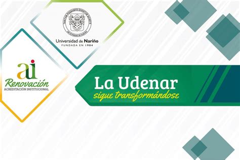 Informe de Gestión La Udenar sigue transformándose Udenar Periódico