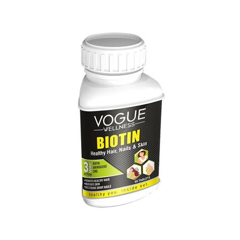 Vogue Wellness Biotin 60 Tablets Price Uses Side Effects