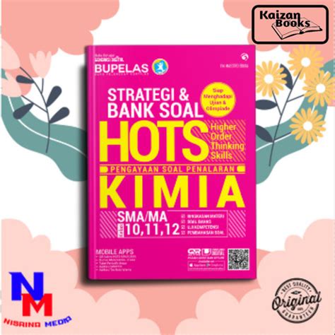 Jual STRATEGI & BANK SOAL HOTS KIMIA SMA 10,11,12 (BUKU PELAJAR SMA) - Jakarta Utara - KAIZAN ...