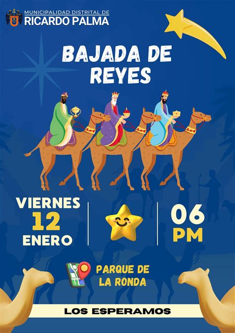 Celebremos Juntos La Tradicional Bajada De Reyes En Ricardo Palma