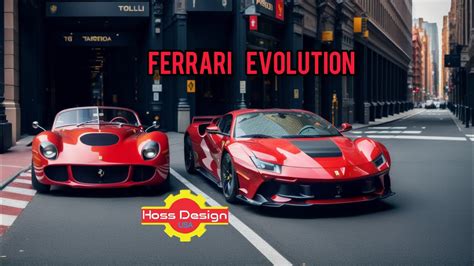 FERRARI EVOLUTION YouTube