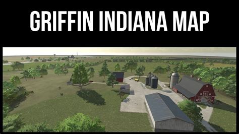 Griffin Indiana Revisit Farming Simulator Youtube