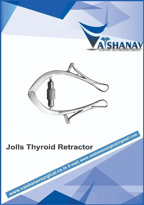 Jolls Thyroid Retractor At Rs Piece Surgical Retractors In