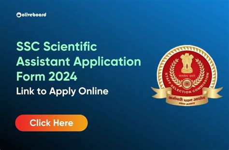 SSC Scientific Assistant Application Form 2024 Direct Link To Apply