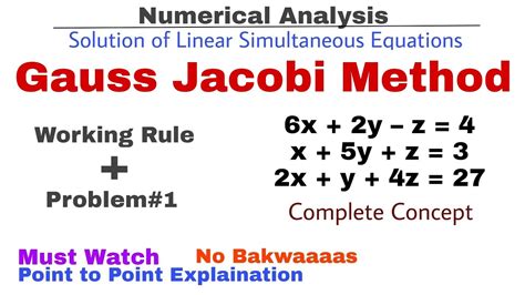 4 Gauss Jacobi Iteration Method Working Rule Problem 1 Complete