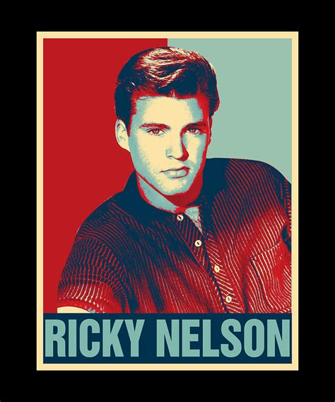 Ricky Nelson Retro Hope Style T For Fans Digital Art By Cynthia