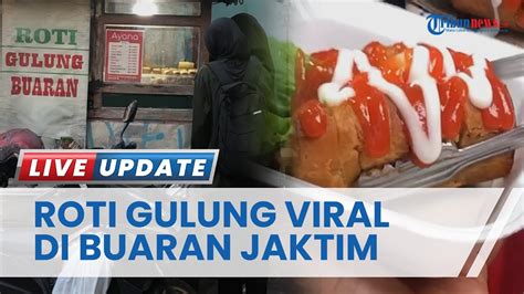 Viral Roti Gulung Ayana Buaran Di Jakarta Timur Langsung Ludes Ratusan