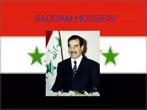 Ppt Saddam Hussein Powerpoint Presentation Free Download Id6700057