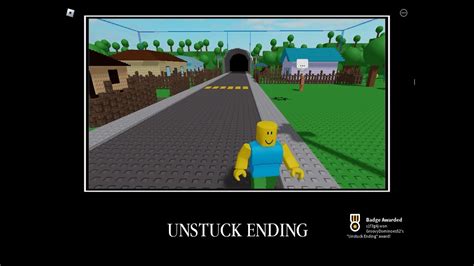 How To Get The Unstuck Ending Badge In Roblox Npcs Are Becoming