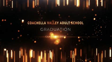 Coachella Valley Adult School Graduation Class of 2021 - Coachella ...