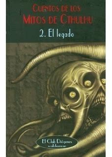 Cuentos De Los Mitos De Cthulhu El Legado Env O Gratis