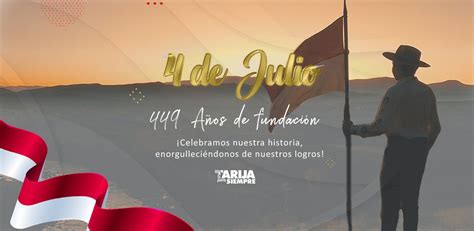 A Os De La Fundaci N De Tarija Gobierno Aut Nomo Municipal De Tarija