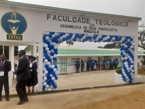 Assembleia De Deus Pentecostal Inaugura Faculdade De Teologia Em Luanda