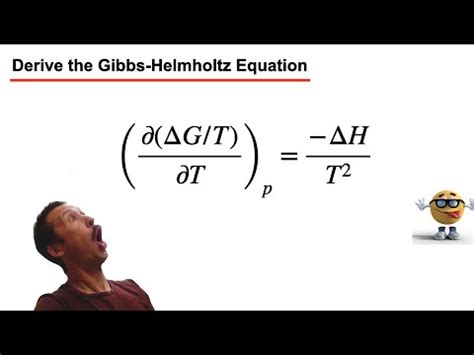 Quick Derivation Of The Gibbs Helmholtz Equation YouTube